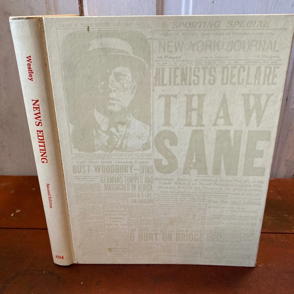 NEWS EDITING Bruce H. Westley Second Edition 1972 Journalism Textbook Newspaper